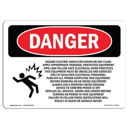 Signmission Safety Sign, OSHA Danger, 7" Height, 10" Width, Aluminum, Hazard Electric Shock Explosion, Landscape OS-DS-A-710-L-2552